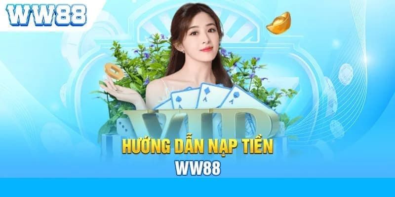 Nạp tiền ww88